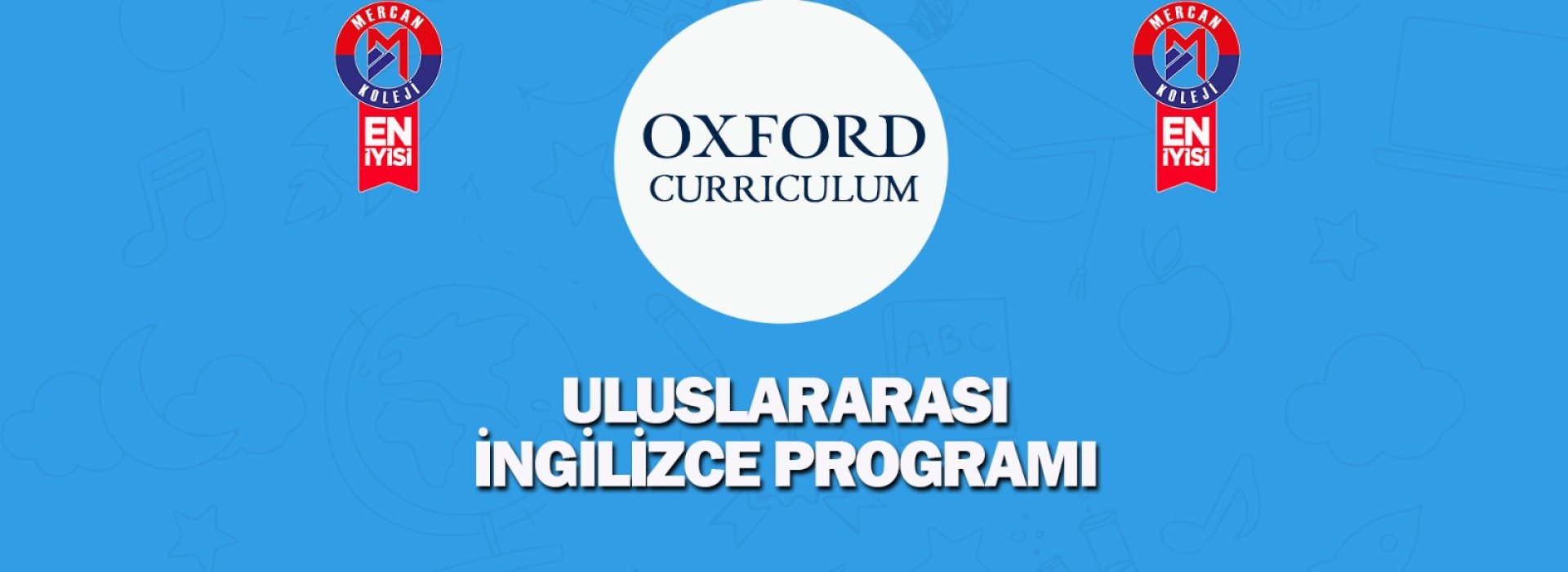 Oxford Üniversitesi ingilizce proje okulu Mercan Koleji malatya kampüsü malatya en iyi özel okul kolej Malatya en iyi İlkokul en iyi Ortaokul en iyi Lise